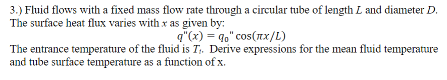 Solved 3.) Fluid flows with a fixed mass flow rate through a | Chegg.com