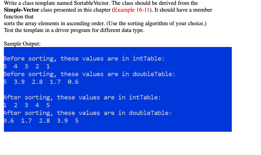 solved-write-a-class-template-named-sortable-vector-the-chegg