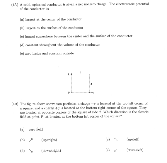 Solved (4A) A solid, spherical conductor is given a net | Chegg.com
