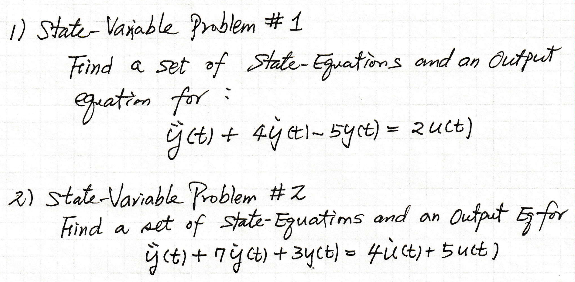Solved 1) State- Variable Problem #1 Feind a set of State - | Chegg.com