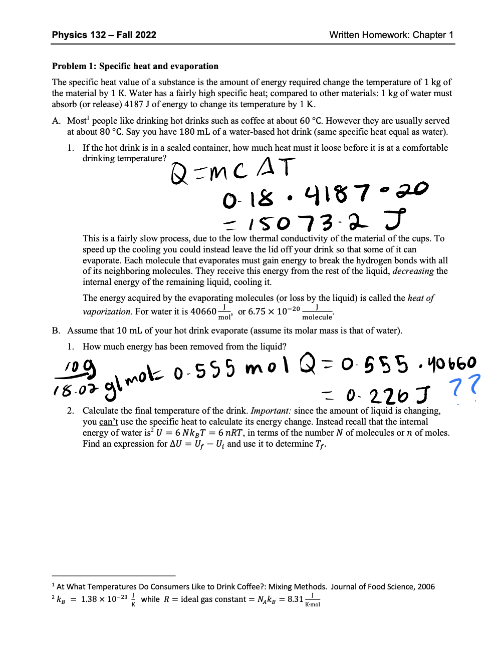 Solved Problem 1 Specific heat and evaporation The specific