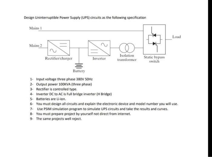 Solved Design Uninterruptible Power Supply (UPS) circuits as | Chegg.com