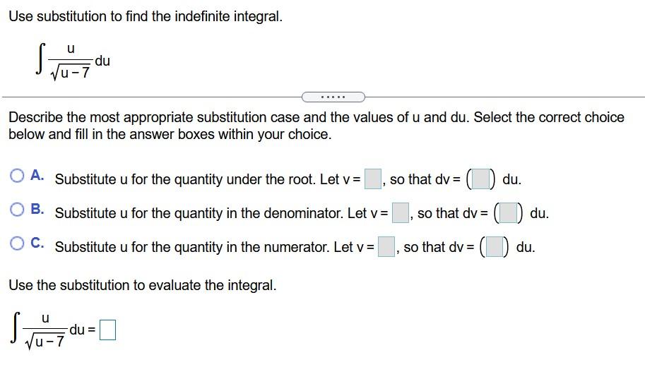 Solved Use substitution to find the indefinite integral. u | Chegg.com