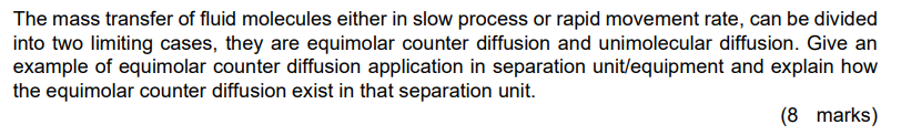 Solved The mass transfer of fluid molecules either in slow | Chegg.com