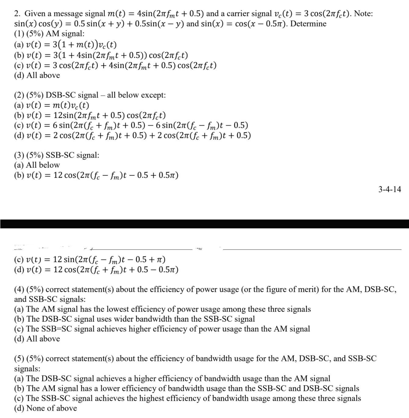 Solved 2 Given A Message Signal M T 4sin 21fmt 0 5 Chegg Com