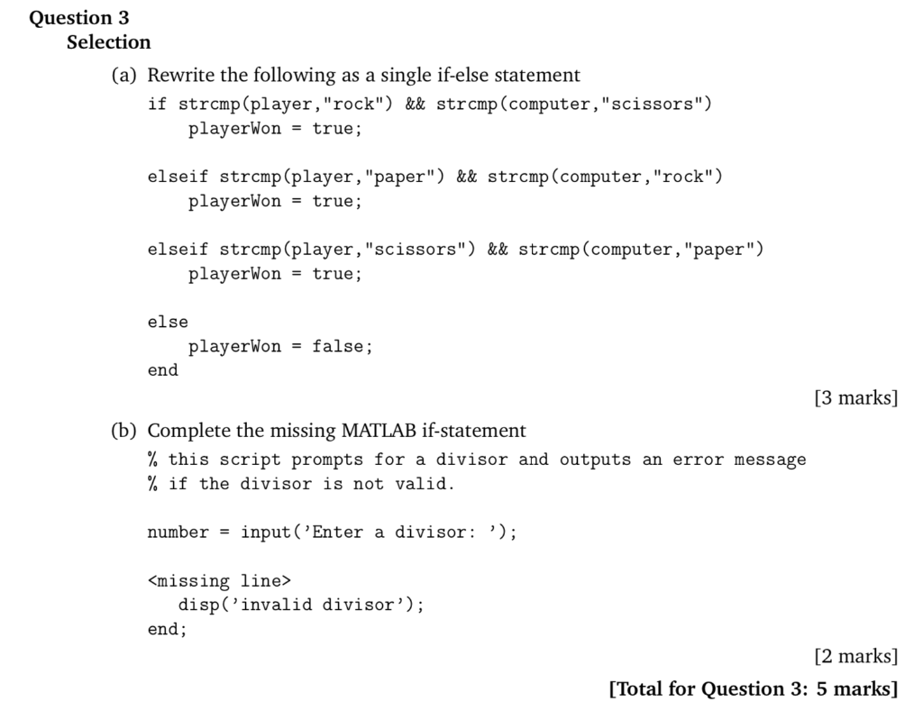 Solved Question 3 Selection (a) Rewrite the following single | Chegg.com