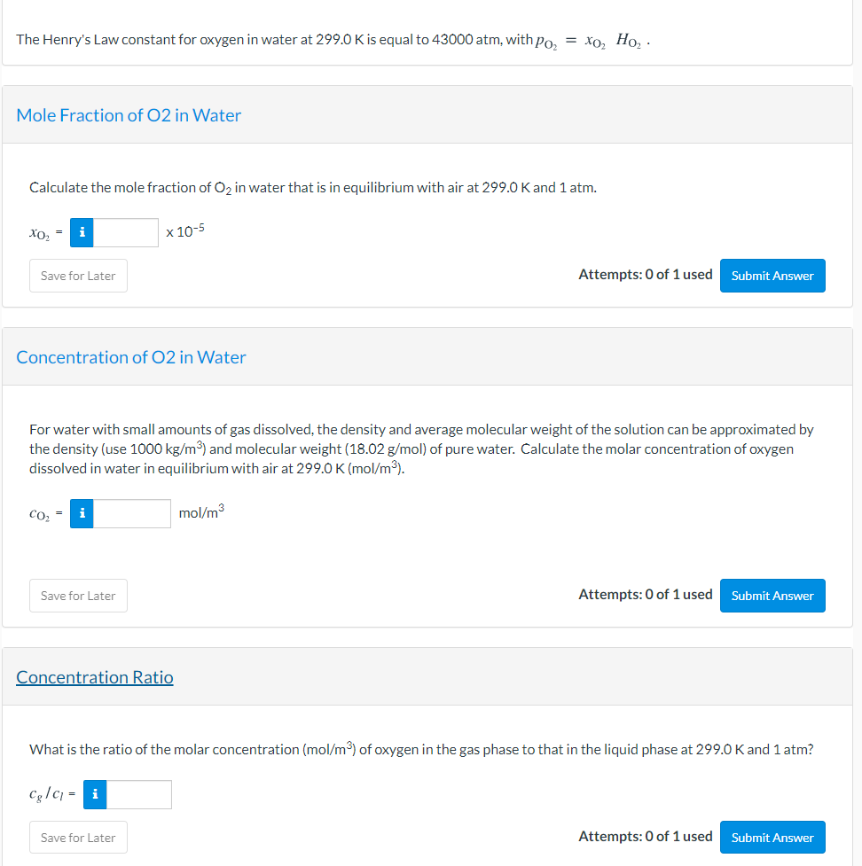 Solved The Henry's Law constant for oxygen in water at 299.0 | Chegg.com