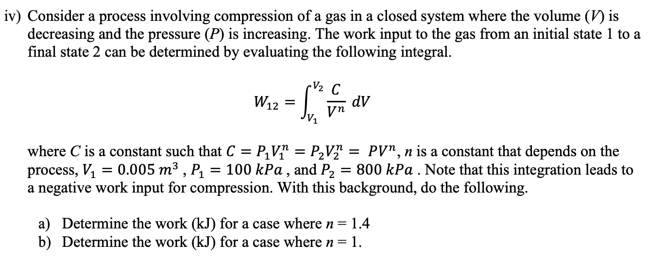 Solved iv) Consider a process involving compression of a gas | Chegg.com