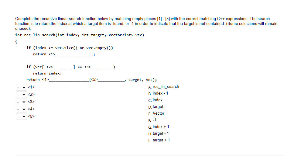 Solved Complete The Recursive Linear Search Function Below | Chegg.com