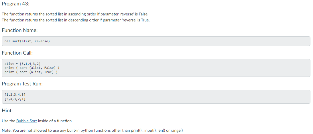 Solved Program 43: The function returns the sorted list in | Chegg.com