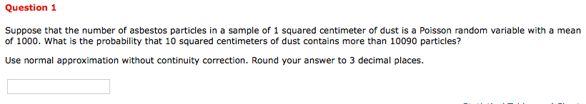 Solved Question 1 Suppose that the number of asbestos | Chegg.com
