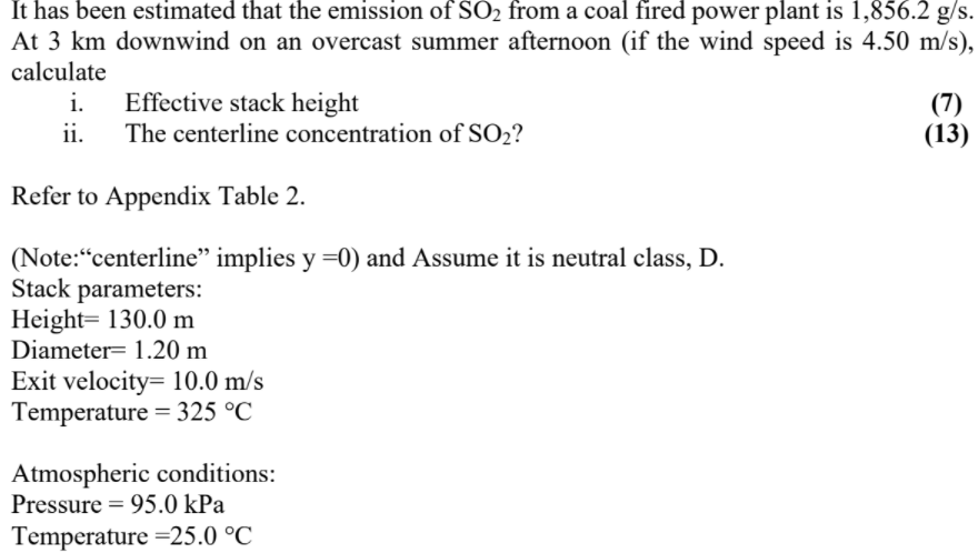 It has been estimated that the emission of SO2 from a | Chegg.com