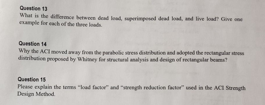 Solved Question 13 What is the difference between dead load, | Chegg.com