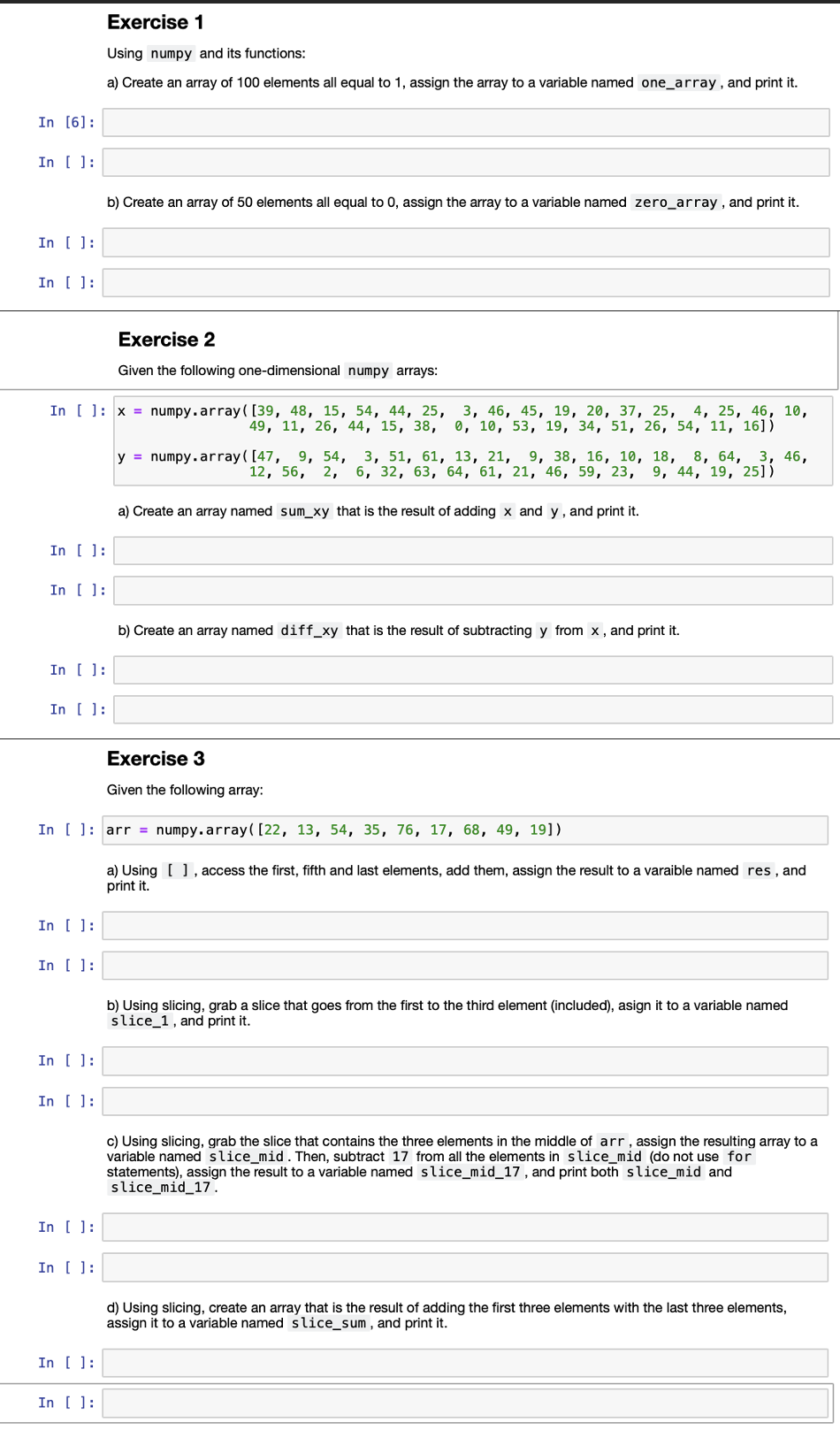 Solved Exercise 1 Using Numpy And Its Functions: A) Create | Chegg.com