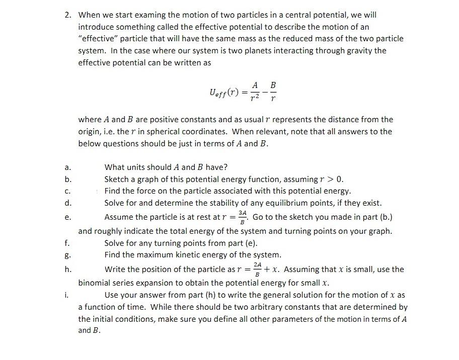 Solved 2. When we start examing the motion of two particles | Chegg.com
