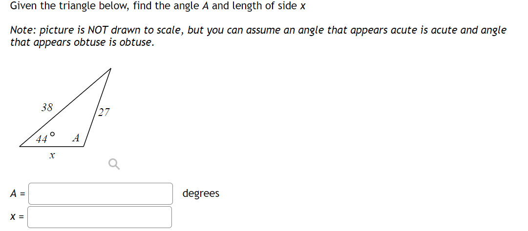 Solved Given the triangle below, find the angle A and length | Chegg.com