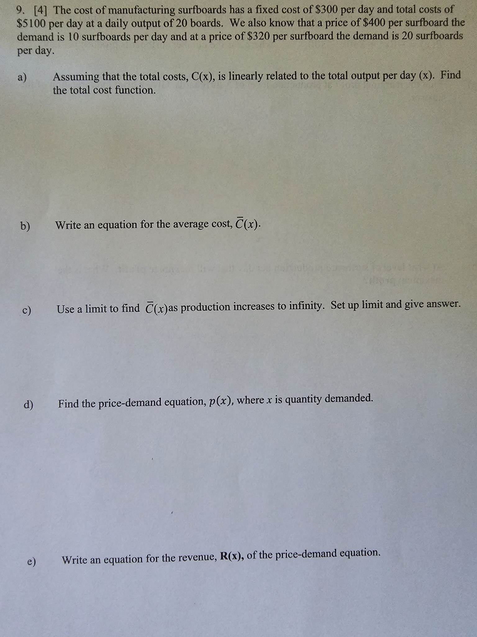 Solved 9. [4] The cost of manufacturing surfboards has a