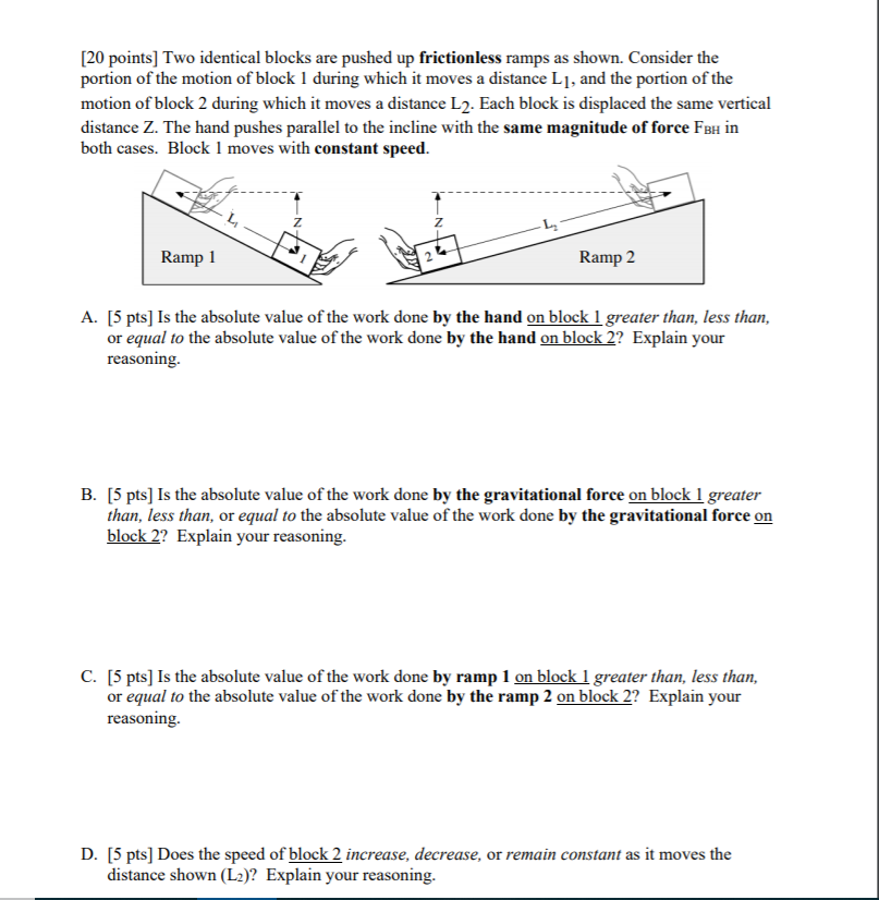 Solved [20 points] Two identical blocks are pushed up | Chegg.com