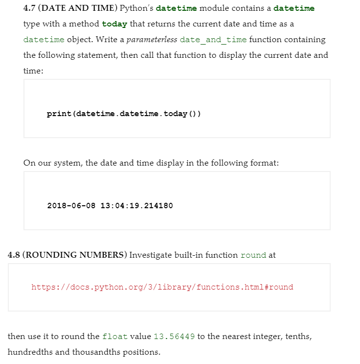 Solved 4.7 (DATE AND TIME) Python's datetime module Chegg.com