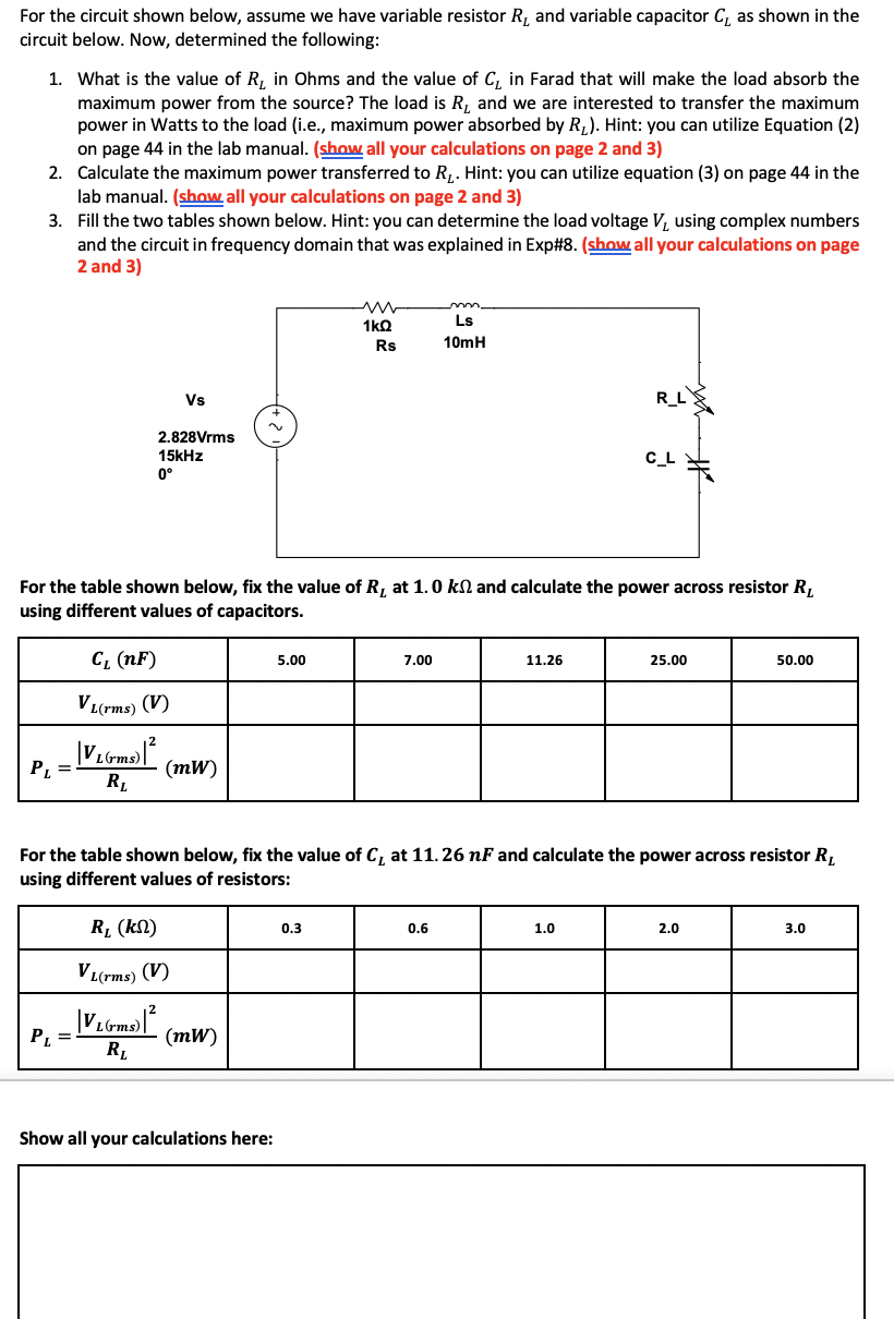 Solved For The Circuit Shown Below, Assume We Have Variable | Chegg.com