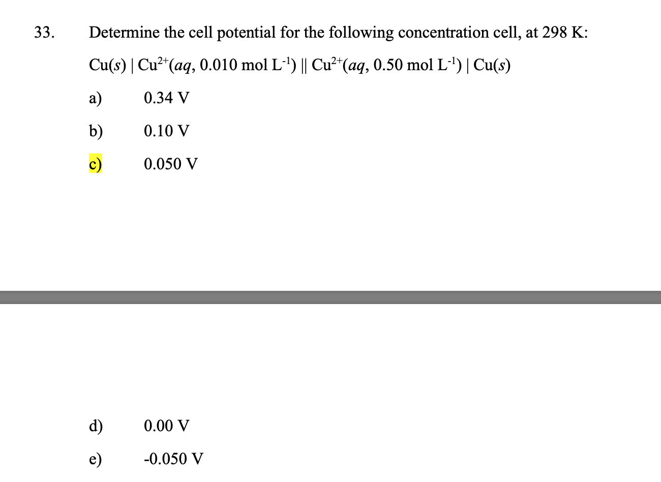 Solved Determine The Cell Potential For The Following | Chegg.com