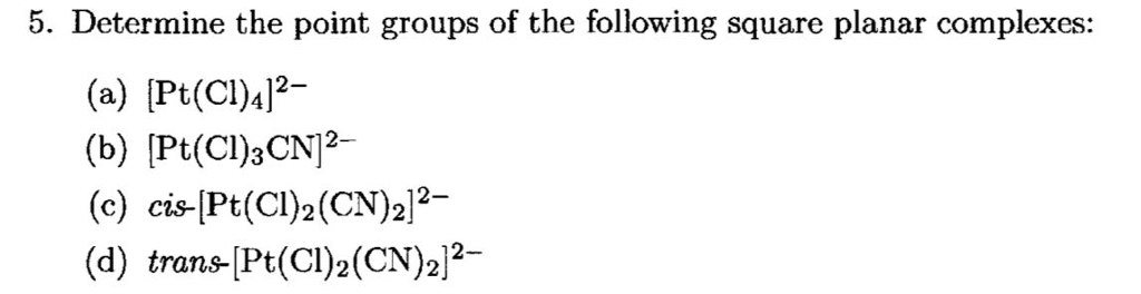 Square Point Group Solved 5. Determine the point groups of the following square | Chegg.com