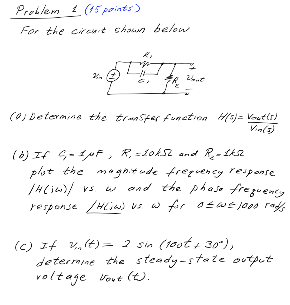 Solved Problem 1 (15points) For the circuit shown below (a) | Chegg.com