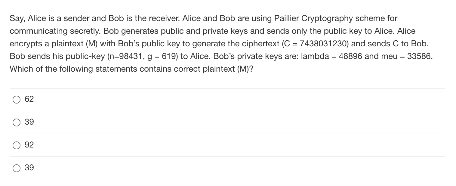 Solved Say, Alice is a sender and Bob is the receiver. Alice | Chegg.com