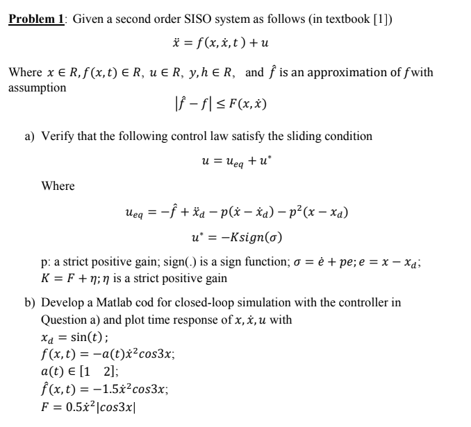 Problem 1 Given A Second Order Siso System As Fol Chegg Com
