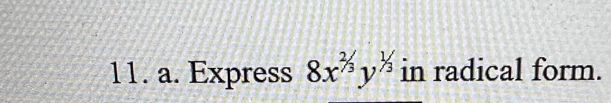 solved-a-express-8x23y13-in-radical-form-chegg