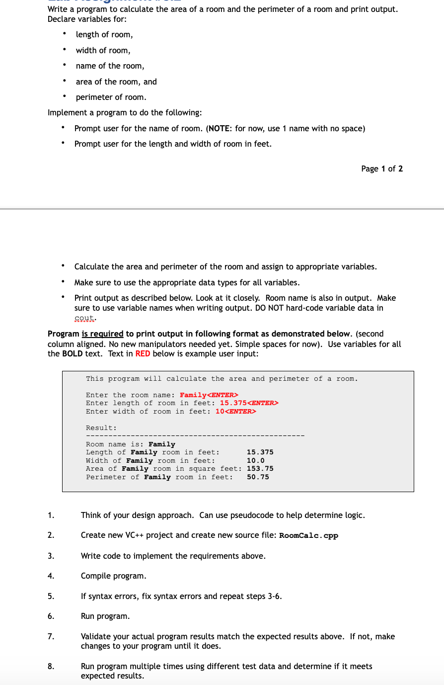 Solved Write a program to calculate the area of a room and