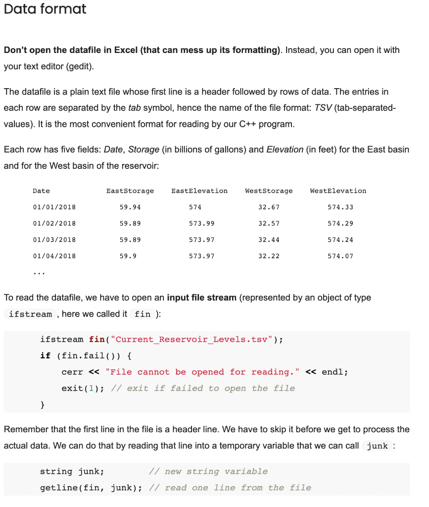 Dont open the datafile in Excel (that can mess up its formatting). Instead, you can open it with your text editor (gedit).
T