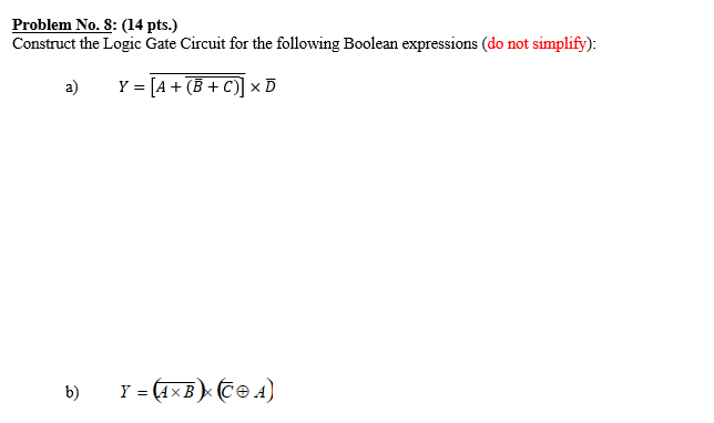 Solved Problem No. 8: (14 pts.) Construct the Logic Gate | Chegg.com