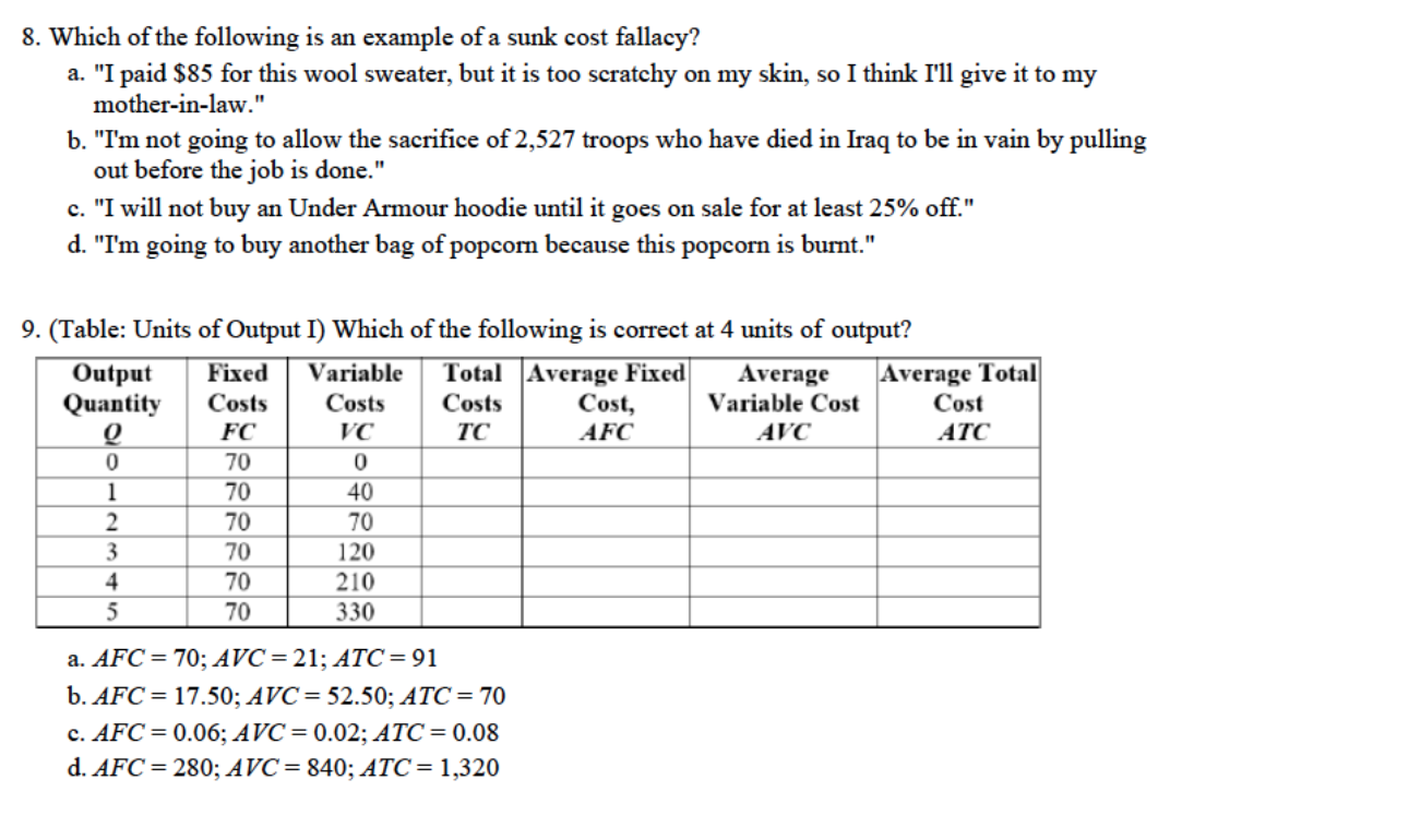 8-which-of-the-following-is-an-example-of-a-sunk-cost-fallacy-a-i-paid-85-for-this-wool