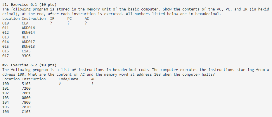 Solved AC #1. Exercise 6.1 (10 Pts) The Following Program Is | Chegg.com