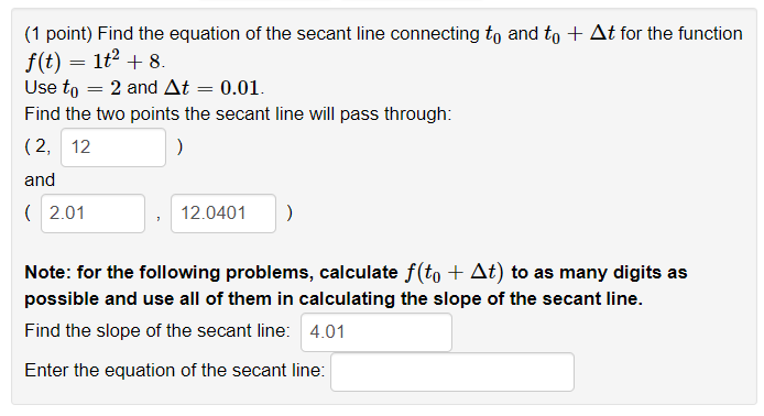 Solved (1 point) Find the equation of the secant line | Chegg.com