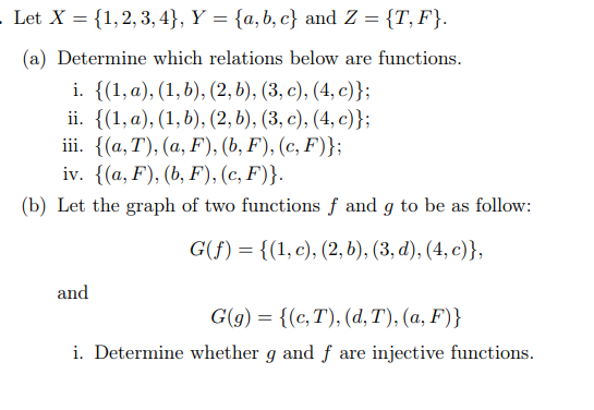 Solved . Let X = {1, 2, 3, 4}, Y = {a, B, C} And Z = {T, F}. | Chegg.com