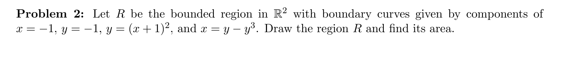 Solved Let R be the bounded region in R2 with boundary | Chegg.com
