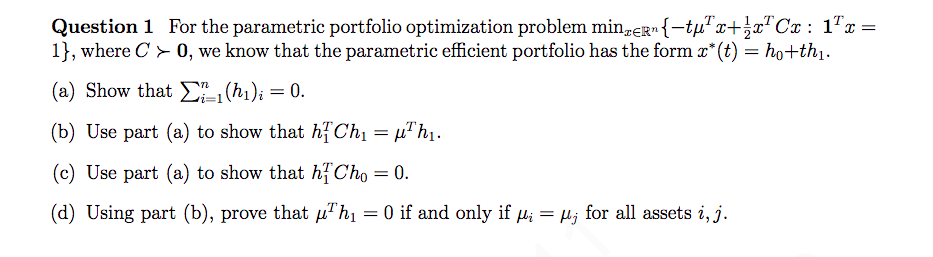 Question 1 For the parametric portfolio optimization | Chegg.com