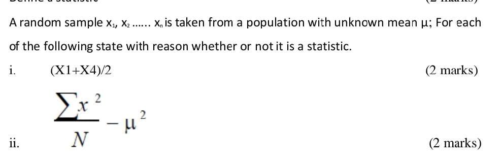Solved A random sample x1,x2……xn is taken from a population | Chegg.com