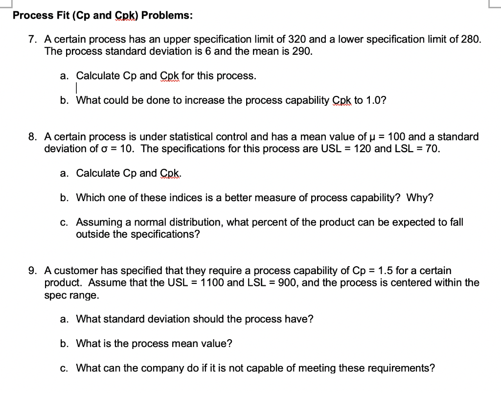 Solved Process Fit (Cp and Cpk) Problems: 7. A certain | Chegg.com