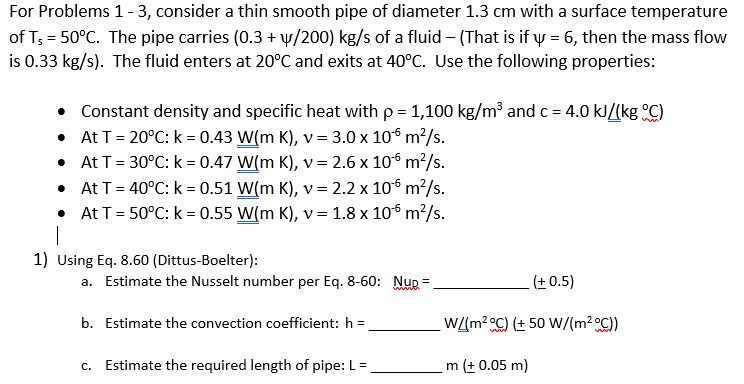 Solved 46 For Problems 1 3 Consider A Thin Smooth Pipe Chegg Com