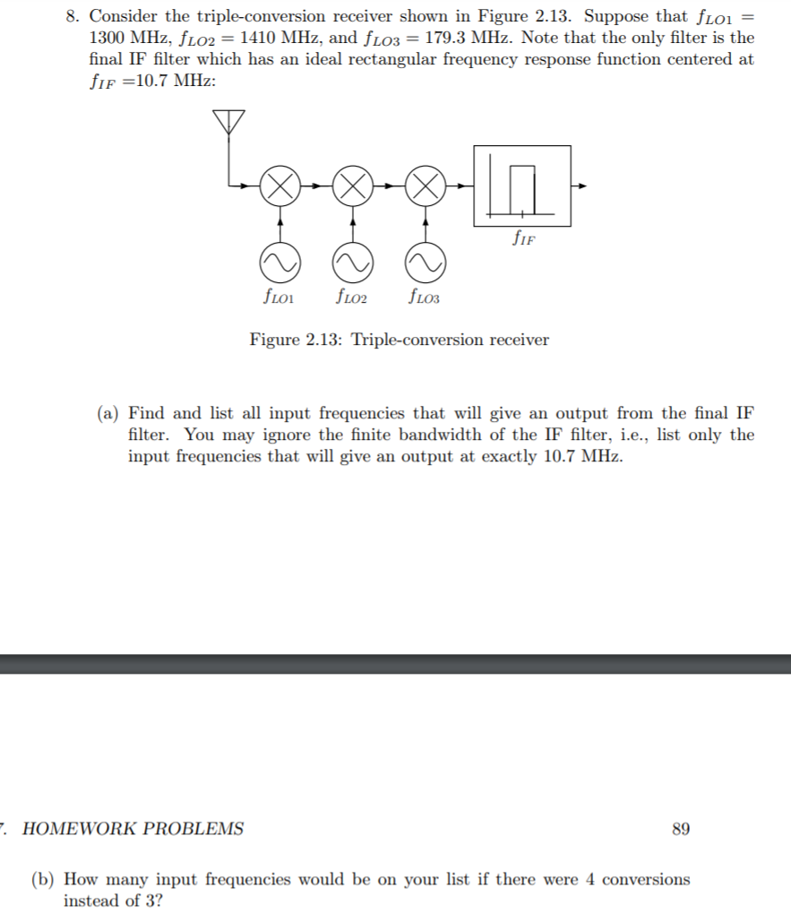 Solved 8. Consider the triple-conversion receiver shown in | Chegg.com