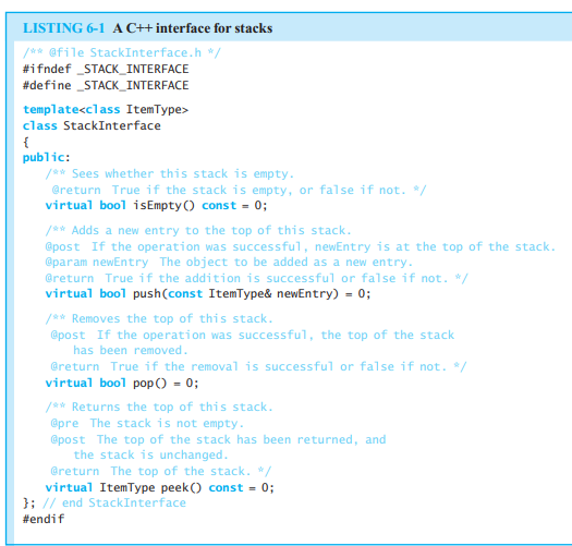 LISTING 6-1 A C++ interface for stacks /** @file | Chegg.com