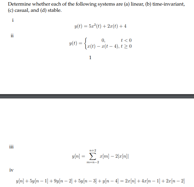 Solved Determine whether each of the following systems are | Chegg.com