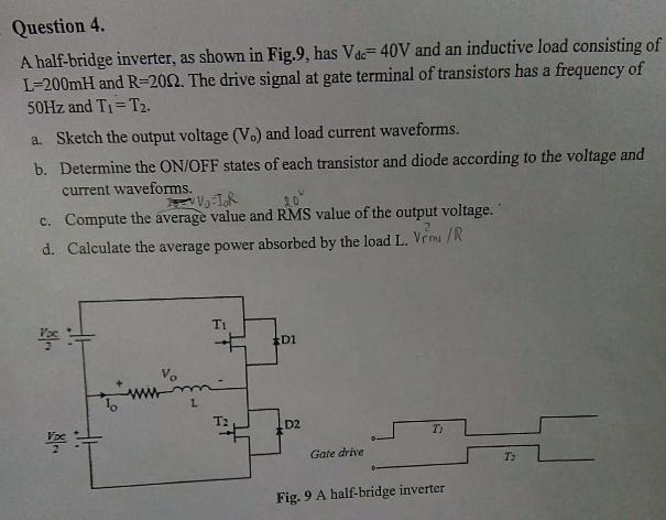 Solved Question 4. A half-bridge inverter, as shown in | Chegg.com