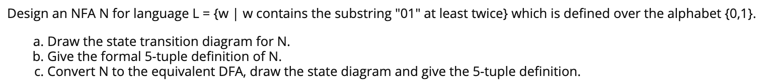 Solved Design an NFA N for language L = {w w contains the | Chegg.com