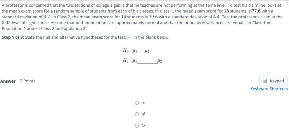 Solved A professor is concerned that the two sections of | Chegg.com