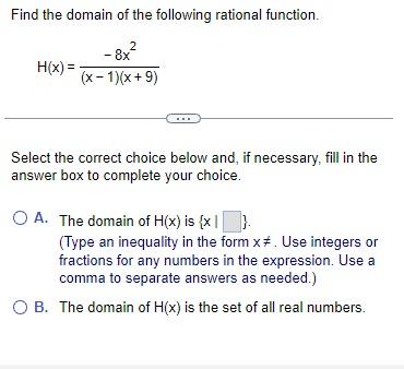 Find the domain of the following rational function. | Chegg.com