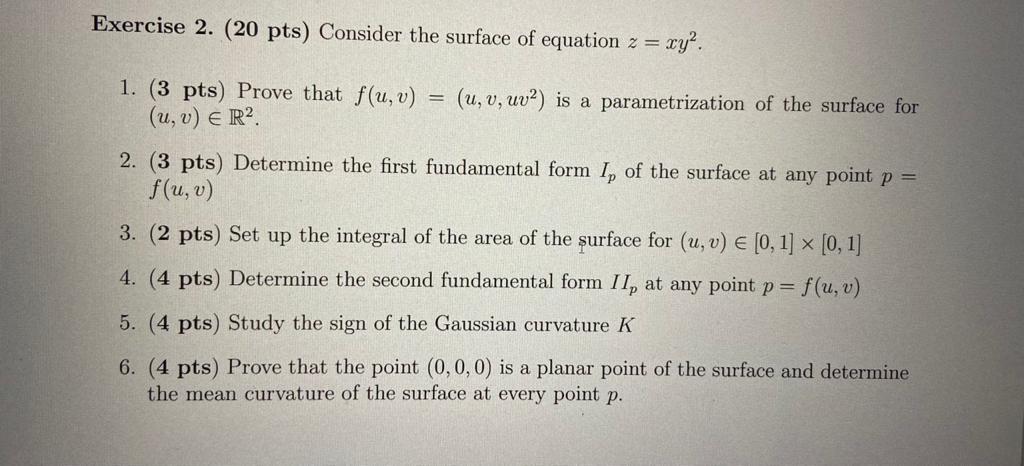 Solved Exercise 2. (20 pts) Consider the surface of equation | Chegg.com